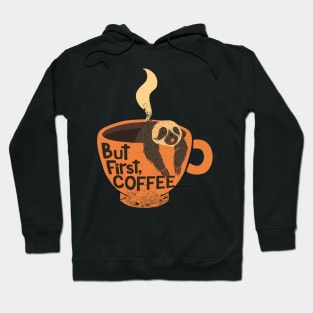 But First Coffee Hoodie